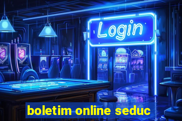 boletim online seduc